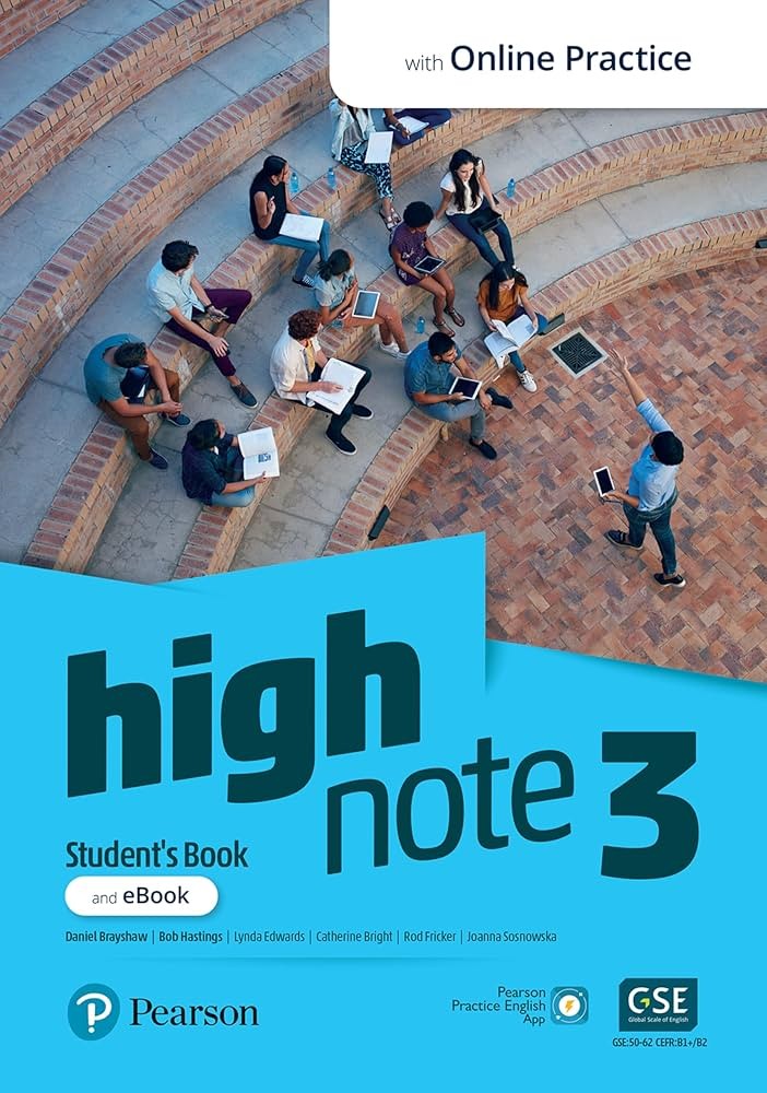 High Note Level 3 Student's Book & eBook with Online Practice, Extra Digital Activities & App Brayshaw D., Hastings B. 2020.